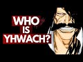 Who is YHWACH? A Conversation About Bleach's Final Villain | TYBW Discussion