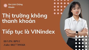 Thị trường không thanh khoản - Tiếp tục là VINindex  - Nhận định thị trường chứng khoán 28/11/2025