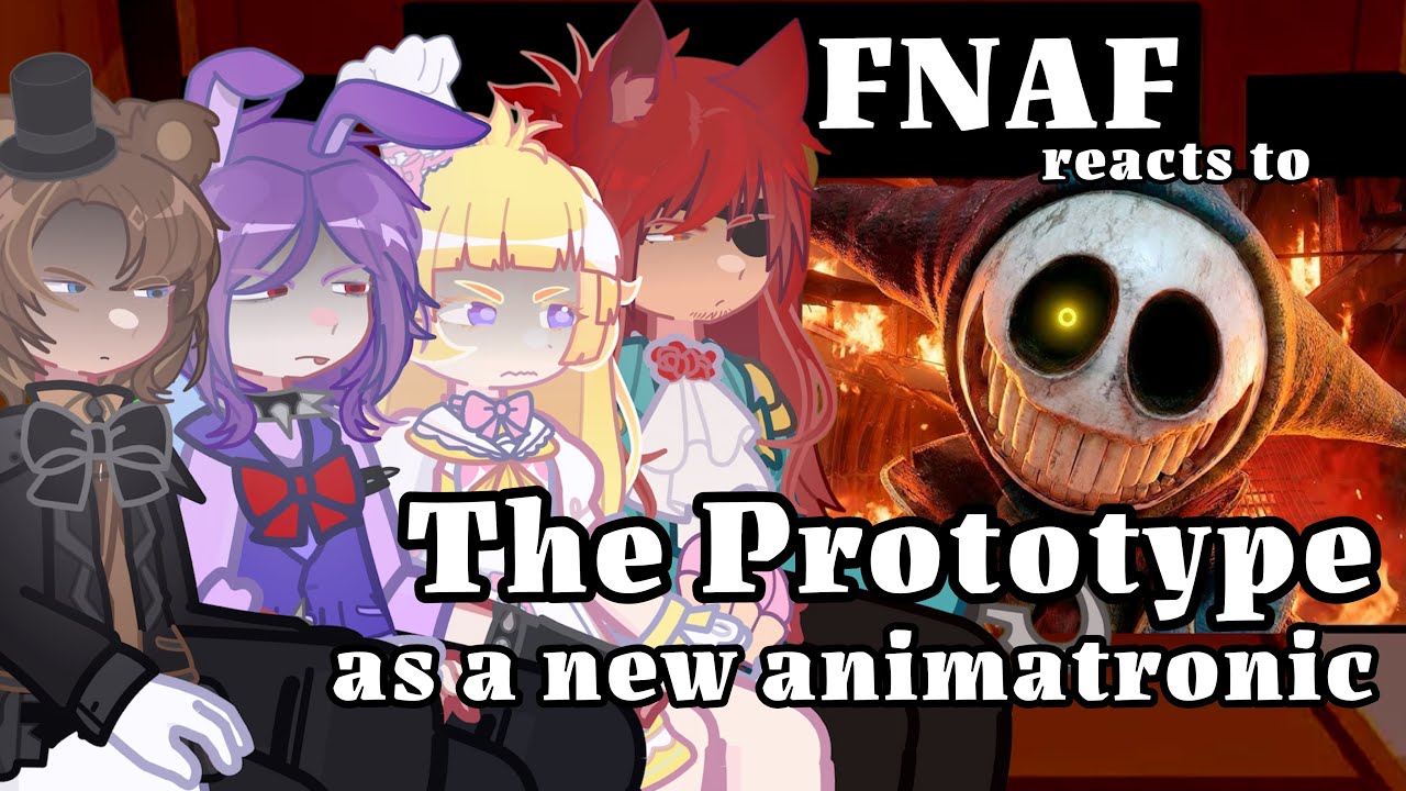 FNAF react to THE PROTOTYPE as a new animatronic POPPY PLAYTIME CHAPTER 5✨ #poppyplaytimechapter5 