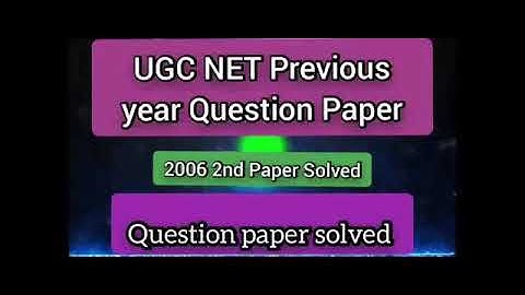 UGC NET 2006 Solved Question Paper