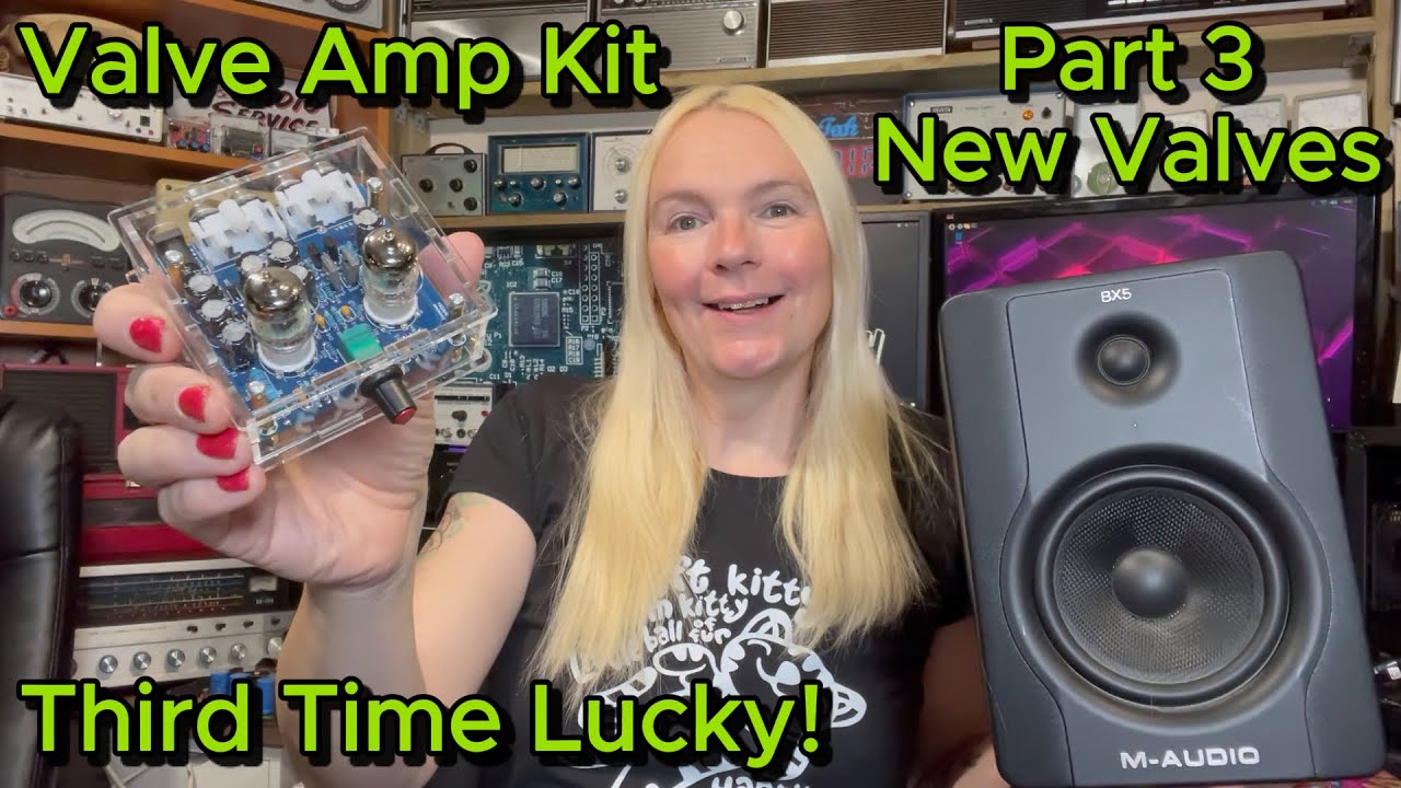 Amazon 6J1 Valve Pre Amp Kit Part 3 - New Valves! Will It Work This Time?