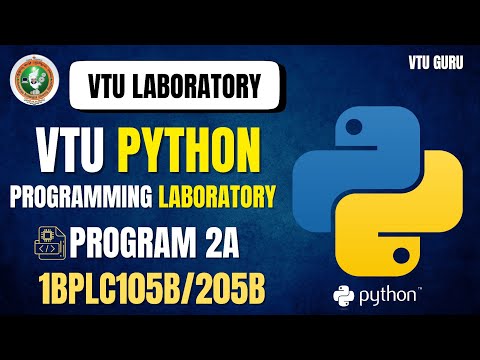 1BPLC105B Python Programming Laboratory Program 2a | 1BPLC205B Python Programming Program 2a | VTU