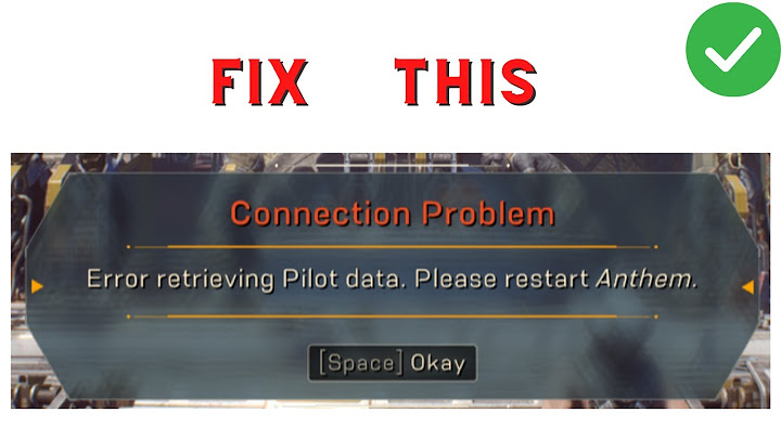 Anthem ซ อแล ว ม นบอก connect error