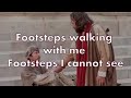 English Song...*Footsteps walking with me* Mp3 Song