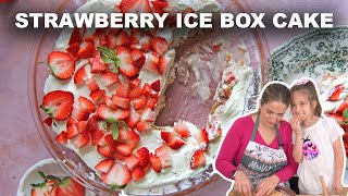 Strawberry Icebox Cake - The Perfect Recipe For Kids!