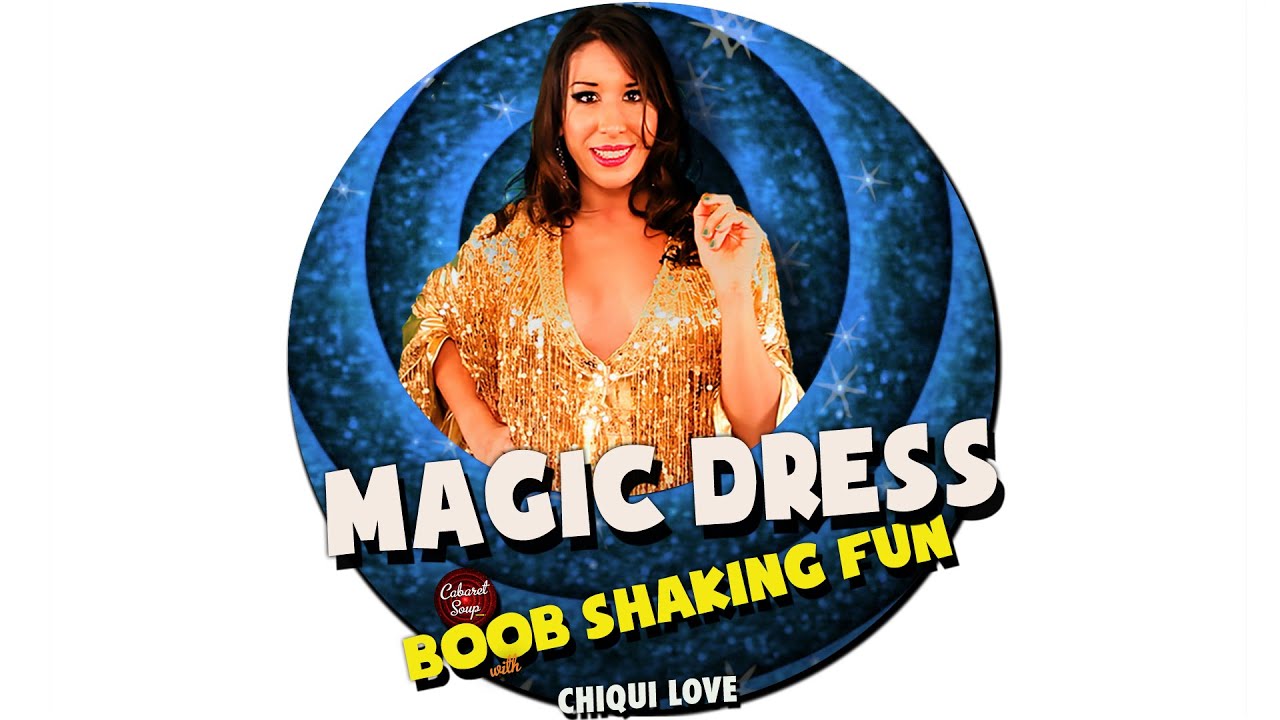 BOOB SHAKING FUN ~ MAGIC DRESS ft Chiqui Love