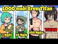 NẾU EREN TITAN CÓ CUỘC SỐNG TRONG MINECRAFT*1000 NGÀY NUÔI EREN TITAN😰🥰😍