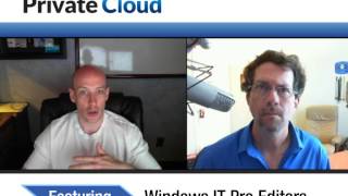 Eye on the Private Cloud: Building a Microsoft Private Cloud