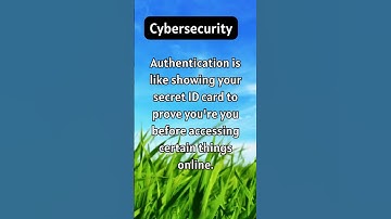 Cybersecurity Definition #8 - Authentication #shorts #short #authentication n
