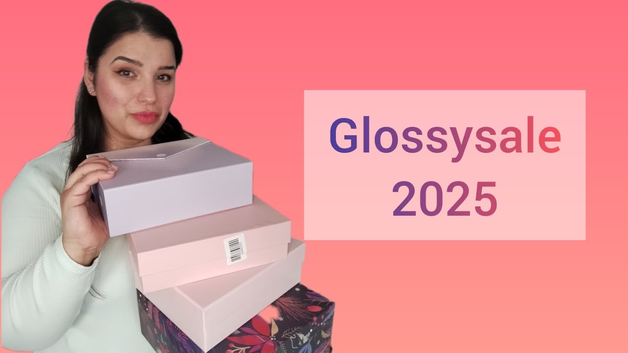 Glossybox Sale 2025 🛍️ | Unboxing