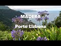 MADERA 🗻 Porto 🌅 Lizbona 🌼 Portugalia 2022 🌴