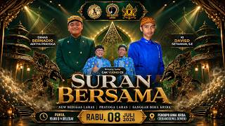 LIVE SURAN BERSAMA 2026 | New Bedigas Laras x Prayoga Laras x Sanggar Bima Krida