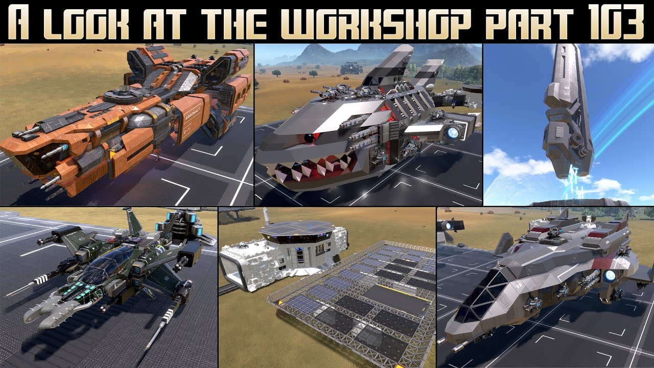 Empyrion Galactic Survival - A look at the workshop part 103