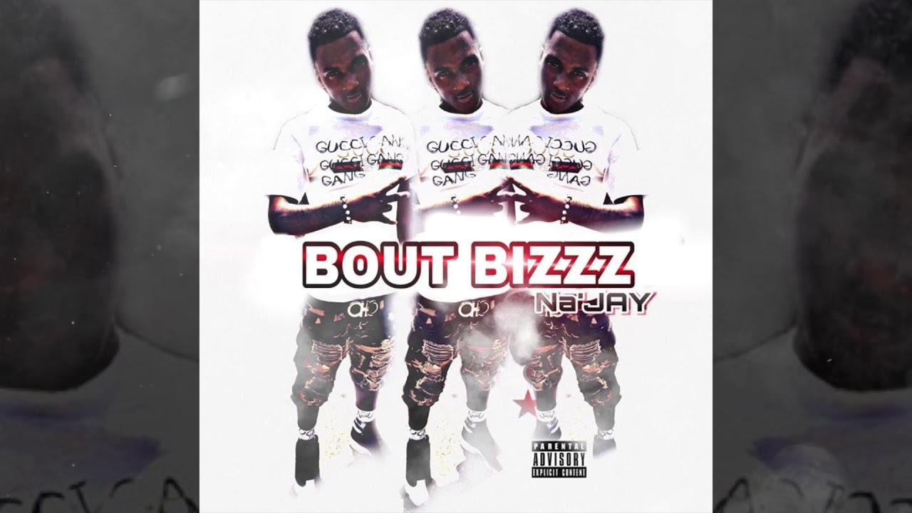 NajayBoutBizzz - Bout Bizzz
