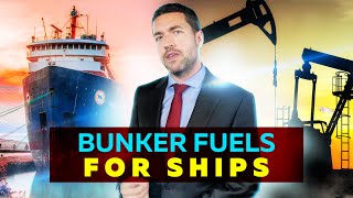 Bunker Fuels Used In Shipping. All You Need To Know