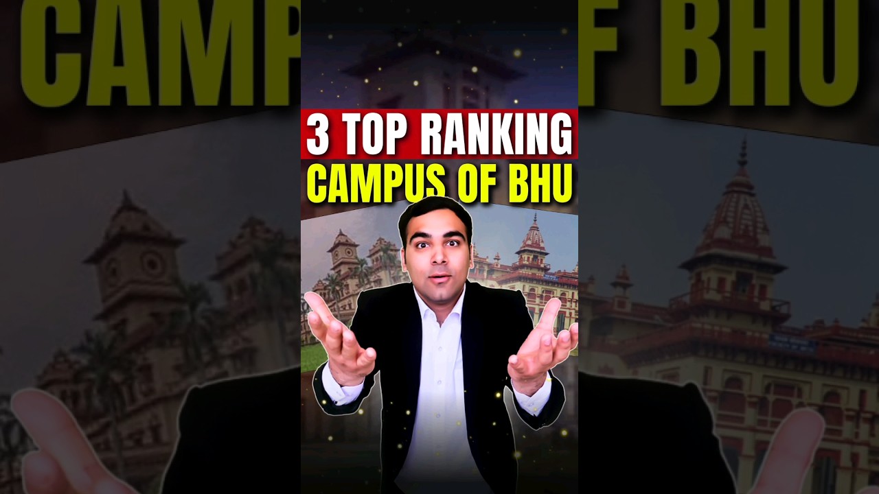 3 Top Ranking Campus of BHU 📈🔥 #shorts