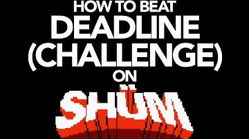 Beating Shum (deadline (challenge)) on Control