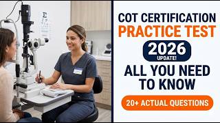 Pass the COT Exam on Your First Attempt with This 2026 Certified Ophthalmic Technician Practice Test