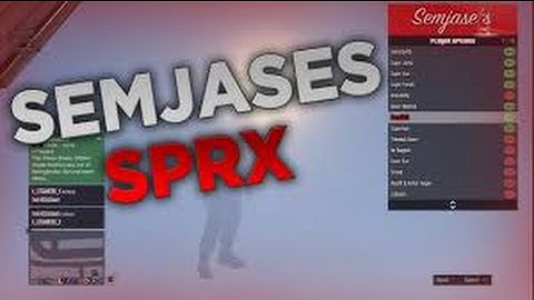 GTA 5 Semjases 2.2 SPRX NEW MOD MENU UPDATE