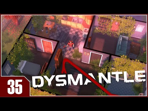 DYSMANTLE - EP35