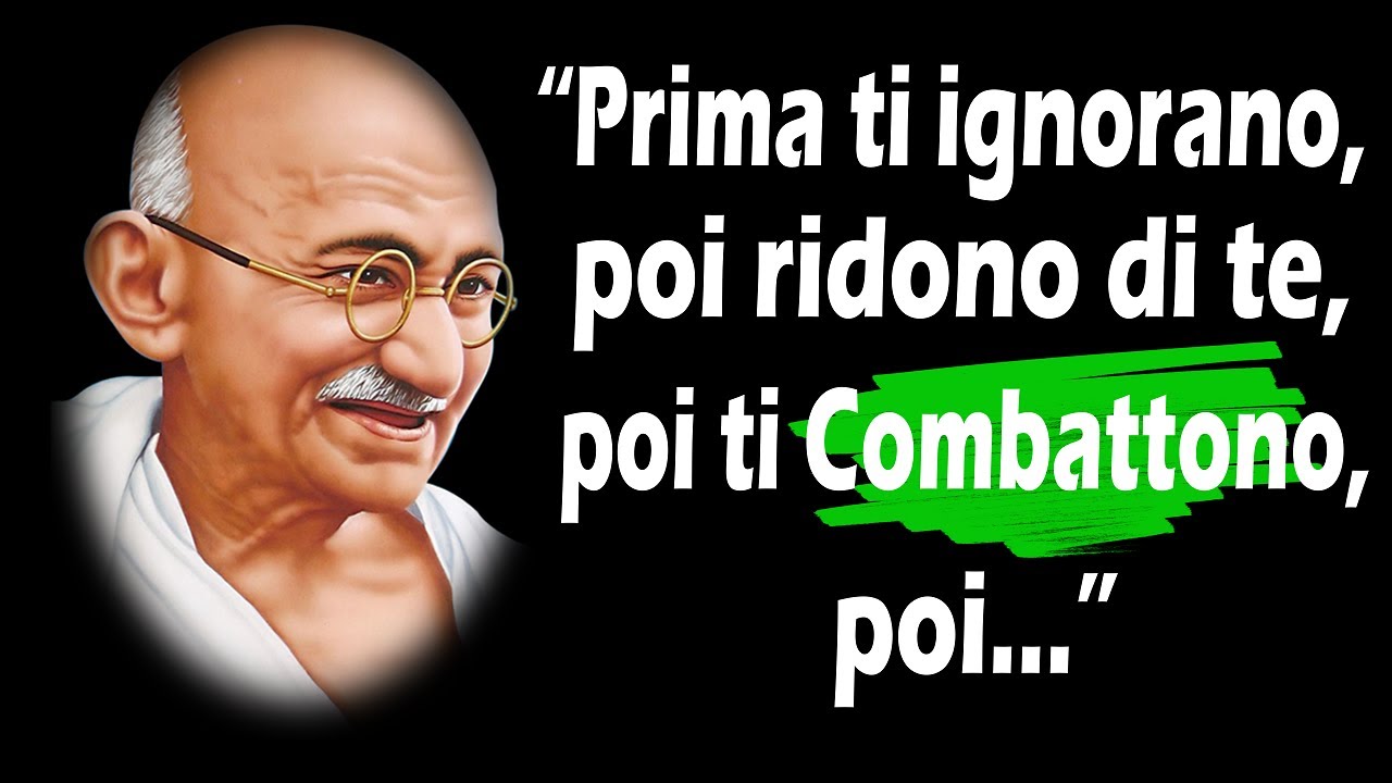 MAHATMA GANDHI: Incredibili Citazioni che ti Faranno Riflettere
