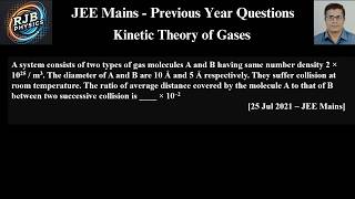 A system consists of two types of gas molecules A and B having same number density 2 × 1025  m3  The