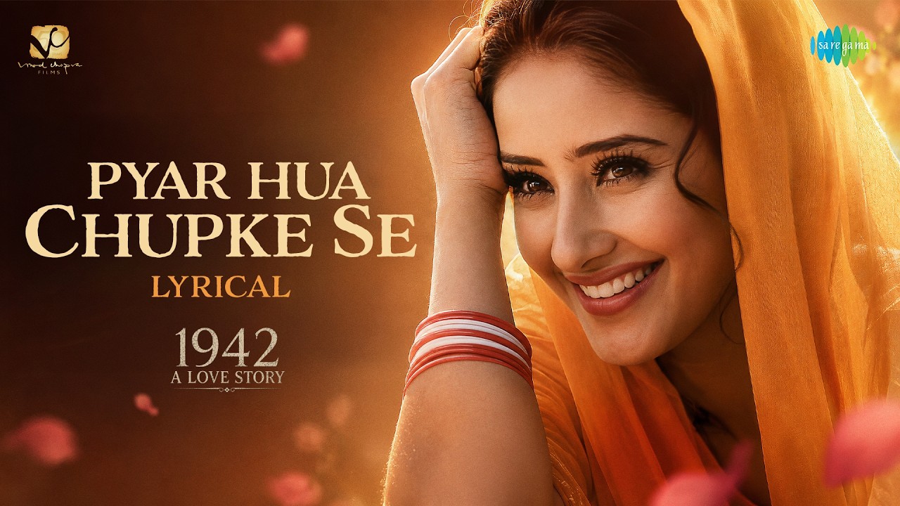 Pyar Hua Chupke Se - Lyrical | 1942 A Love Story | Anil Kapoor | Manisha Koirala | Kavita K poster