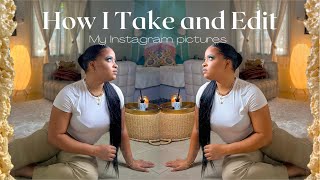 How I Take and Edit My Instagram Pictures at home | Iphone