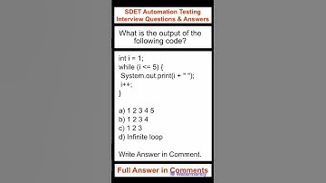 JAVA : SELENIUM : What is the output of the following code? SDET Automation Testing Interview