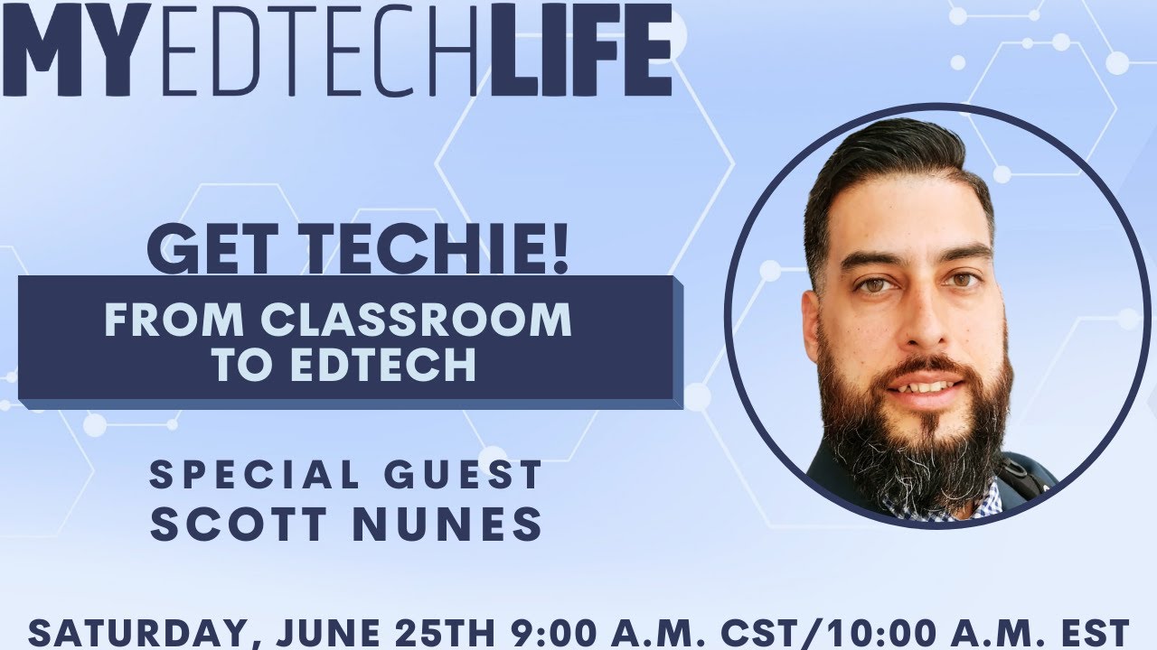 Episode 124: Get Techie! From Classroom to EdTech