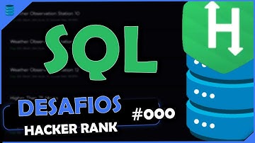 Pratique SQL resolvendo desafios no Hacker Rank | Ep. 000 - Criando Sua Conta