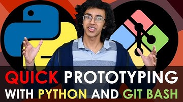 A SUPER FAST WAY TO CODE!! - Installing Python and Prototyping with Git BASH