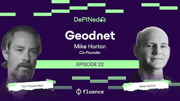 Mike Horton: GEODNET – Decentralized High-Precision Positioning (#22)