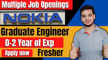 Nokia Hiring | Graduate Engineer | Latest Off Campus Job Drive 2022 | 2021 | 2020 | Freshers |