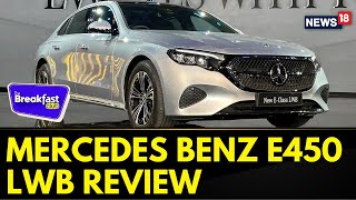 Mercedes Benz E450 LWB Review | Step Into A World Of Unmatched Luxury And Performance | News18