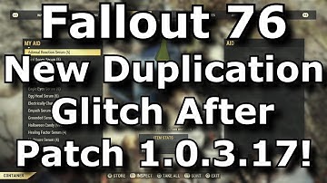Fallout 76 New Duplication Glitch After Patch 1.0.3.17! Solo Duping Exploit! (Fallout 76 Glitches)