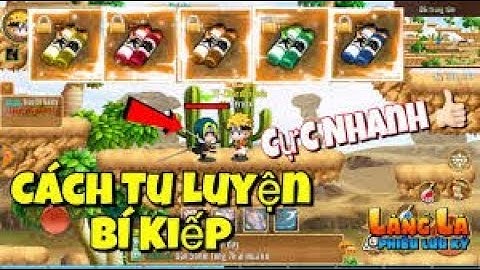 làng lá phiêu lưu kí - cách tu luyện bí kíp làm như thế nào