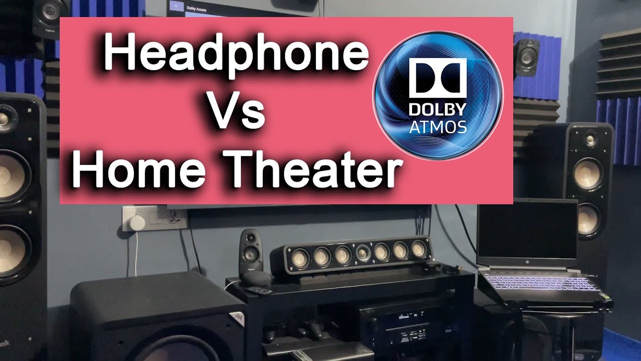 Dolby Atmos Headphone vs Home Theater YouTube
