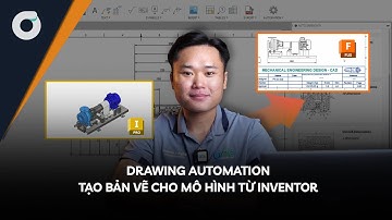 OneCAD | Sử dụng Drawing Automation trên Fusion để tạo bản vẽ cho mô hình từ Inventor