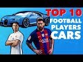 ⛔️ TOP 10 FOOTBALL PLAYERS CARS | NAJDROŻSZE AUTA PIŁKARZY