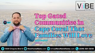 Top Gated Communities in Cape Coral That Families Will Love