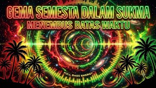 Reggae Santai Super Hits Populer 2026 ‼️ Gema Semesta Dalam Sukma Menembus Batas Waktu #reggae 