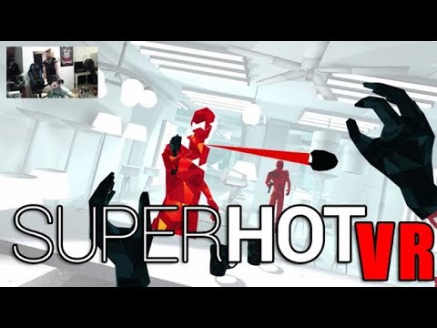 AJ&OJ Play Superhot VR - Angry Impressions - YouTube