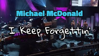 Michael McDonald - "I Keep Forgettin" - Live concert performance on Soundstage in 2003. 