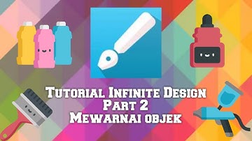 Tutorial Infinite Design part 2 - mewarnai objek