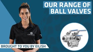 Our Range of Ball Valves | The Metal Company