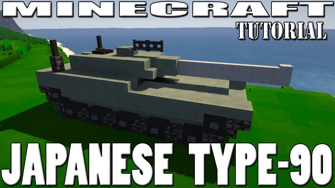 Minecraft Tank Tutorial Japanese Type 90 Youtube