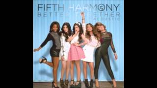 Fifth Harmony - Leave My Heart Out Of This (Acoustic)