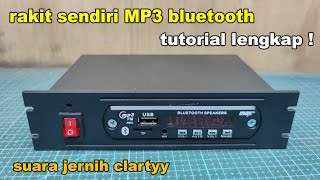 cara merakit MP3 bluetooth USB SDcard radio mudah dipahami