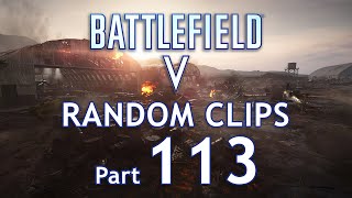Battlefield V (Xbox One X): Random Clips Part 113 #4K #BFV